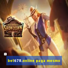 bet678.online paga mesmo